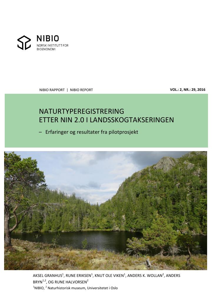 Forsiden av dokumentet Naturtyperegistrering etter NIN 2.0 i Landsskogtakseringen. Erfaringer og resultater fra pilotprosjekt