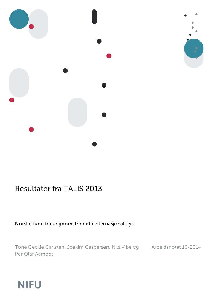 Forsiden av dokumentet Resultater fra TALIS 2013