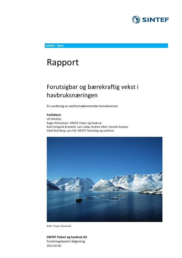 Forsiden av dokumentet Forutsigbar og bærekraftig vekst i havbruksnæringen : en vurdering av samfunnsøkonomiske konsekvenser