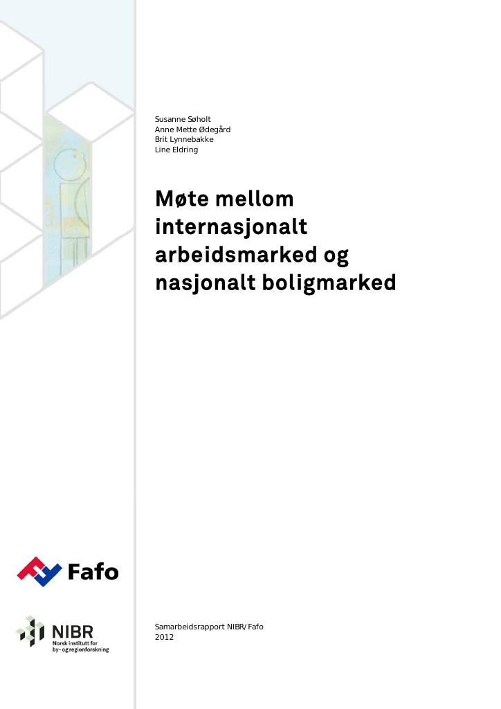 Forsiden av dokumentet Møte mellom internasjonalt arbeidsmarked og nasjonalt boligmarked 
