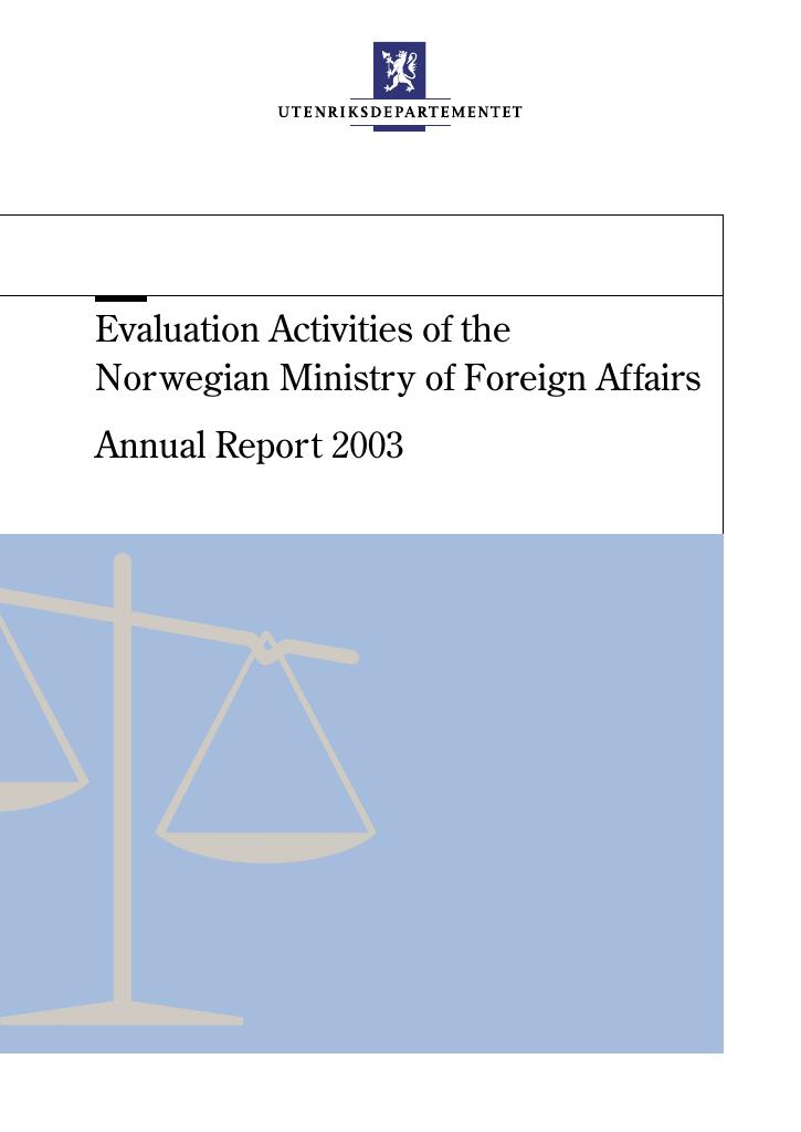 Forsiden av dokumentet Evaluation Activities of the Norwegian Ministry of Foreign Affairs. Annual Report 2003