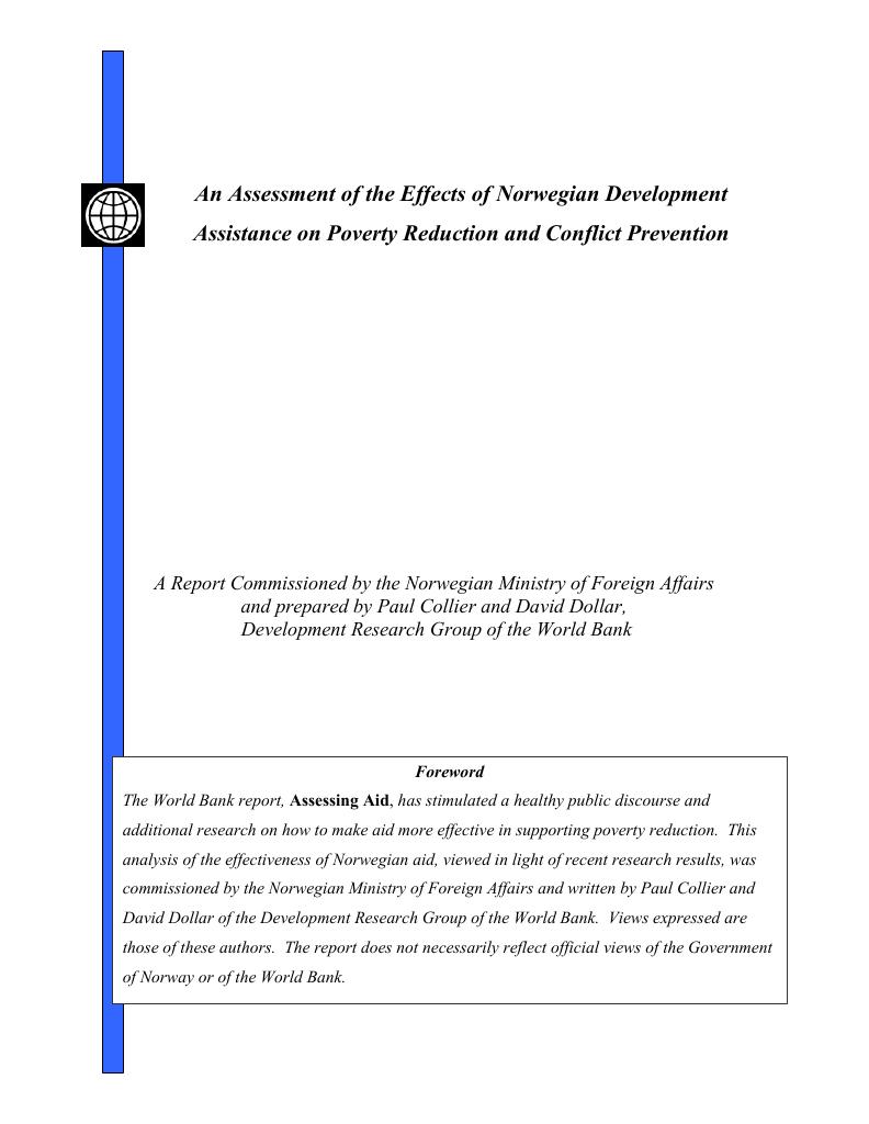 Forsiden av dokumentet An Assessment of the Effects of Norwegian Development Assistance on Poverty Reduction and Conflict Prevention