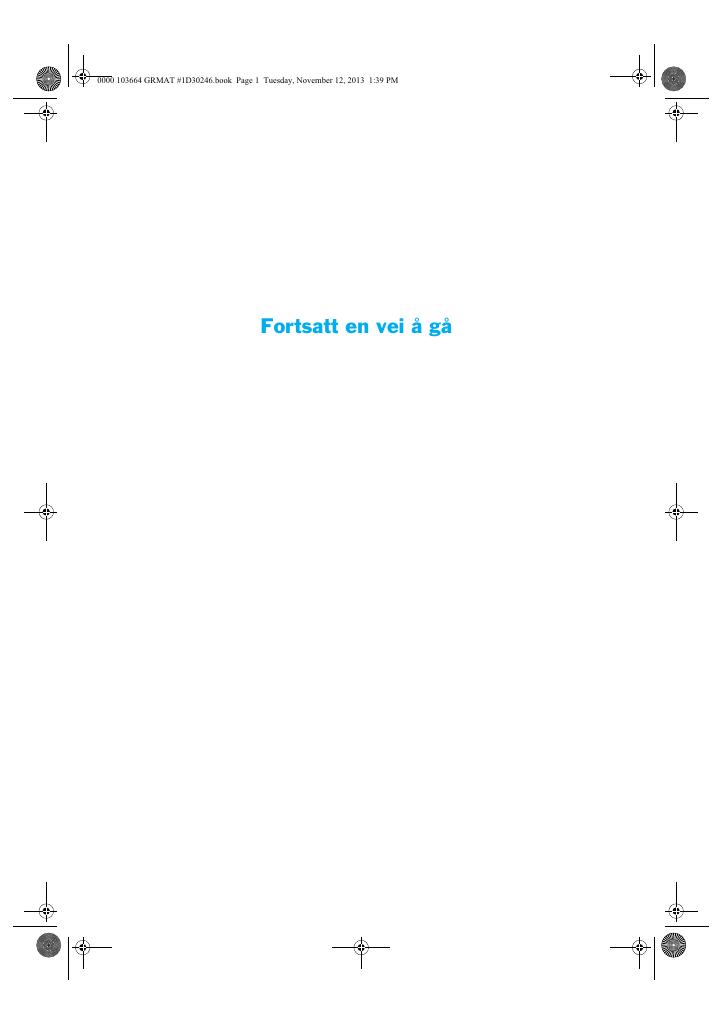 Forsiden av dokumentet Fortsatt en vei å gå