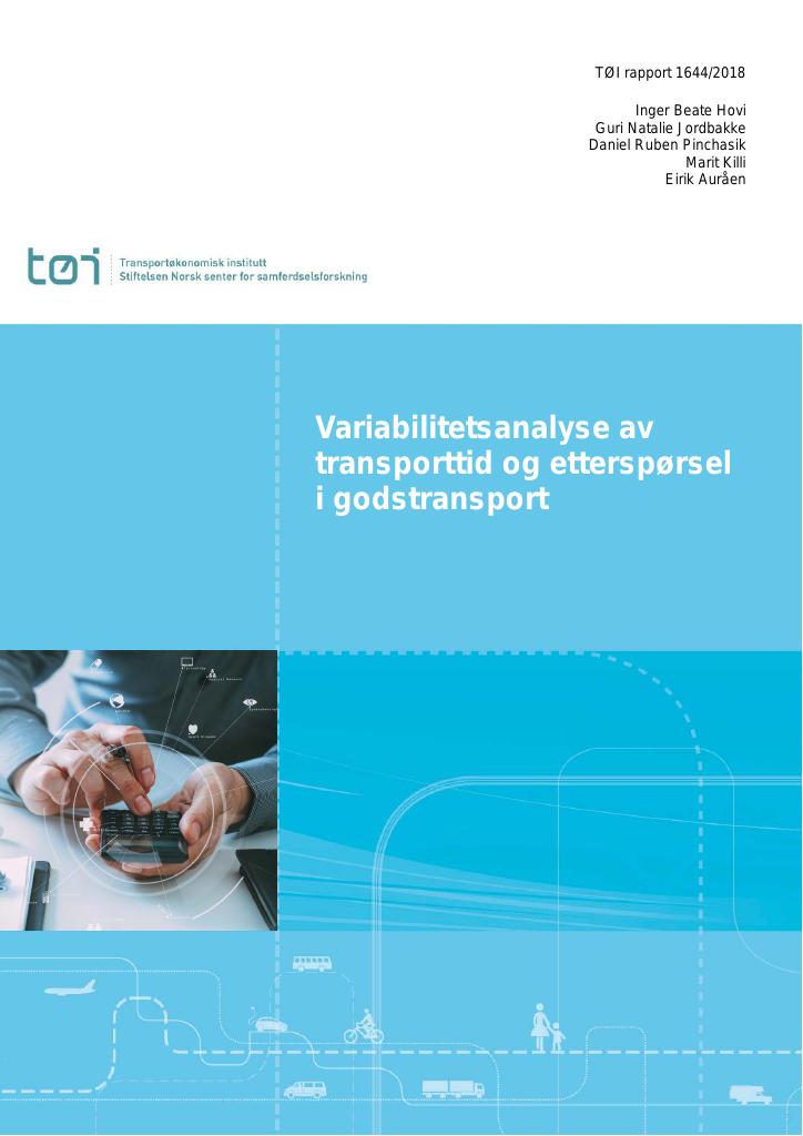 Forsiden av dokumentet Variabilitetsanalyse av transporttid og etterspørsel i godstransport