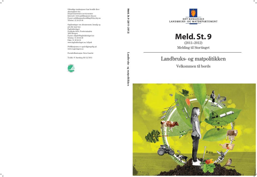 Forsiden av dokumentet Meld. St. 9 (2011–2012)