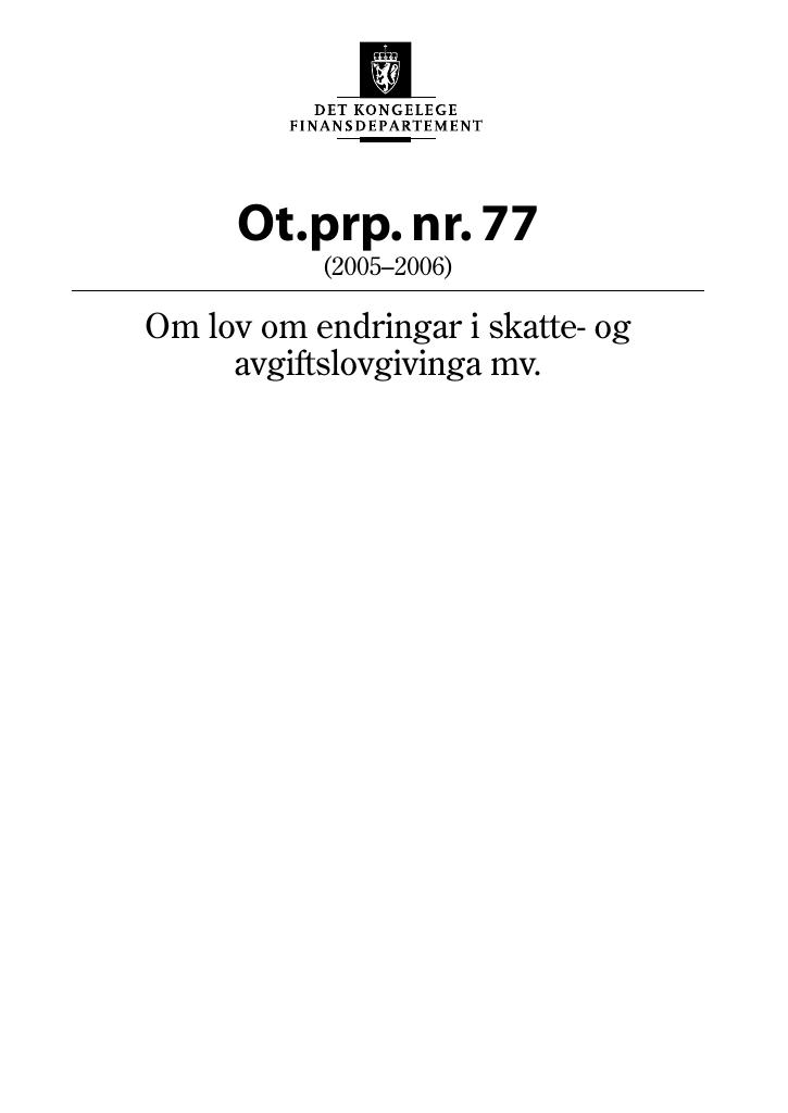 Forsiden av dokumentet Ot.prp. nr. 77 (2005-2006)