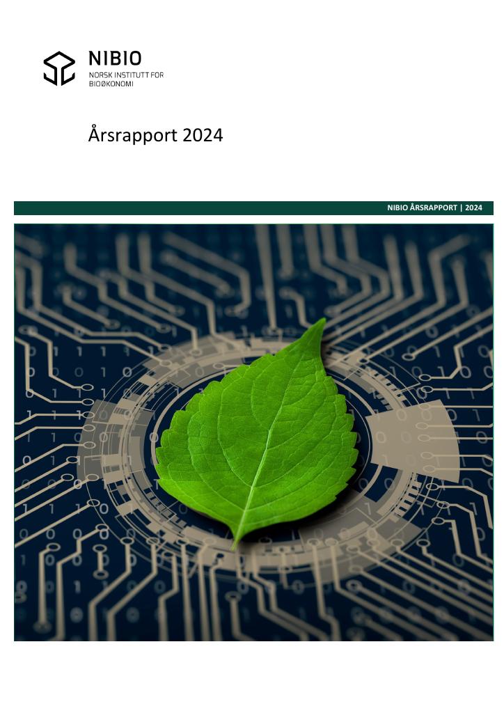 Forsiden av dokumentet Årsrapport Norsk institutt for bioøkonomi - NIBIO 2024