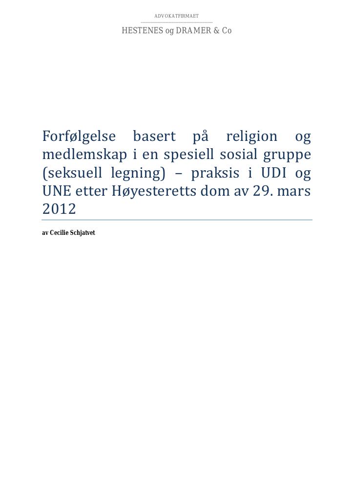 Forsiden av dokumentet Forfølgelse basert på religion og medlemskap i en spesiell sosial gruppe (seksuell legning) - praksis i UDI og UNE etter Høyesteretts dom av 29. mars 2012