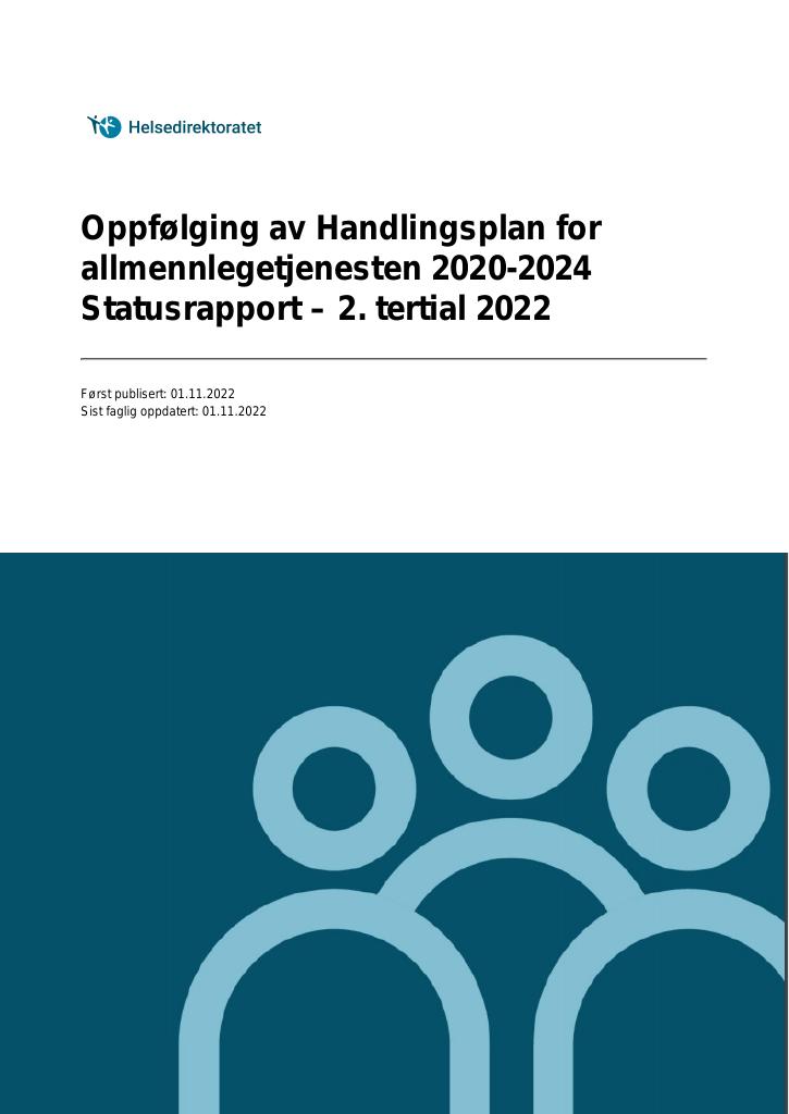 Forsiden av dokumentet Oppfølging av Handlingsplan for allmennlegetjenesten 2020-2024. Statusrapport – 2. tertial 2022