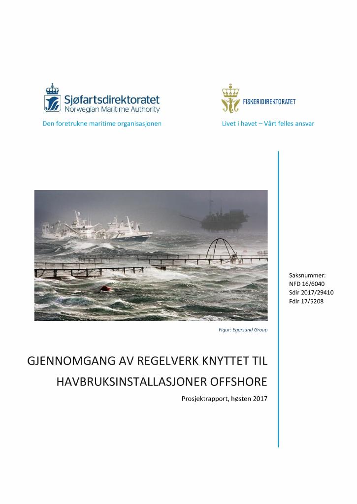 Forsiden av dokumentet Gjennomgang av regelverk knyttet til havbruksinstallasjoner offshore