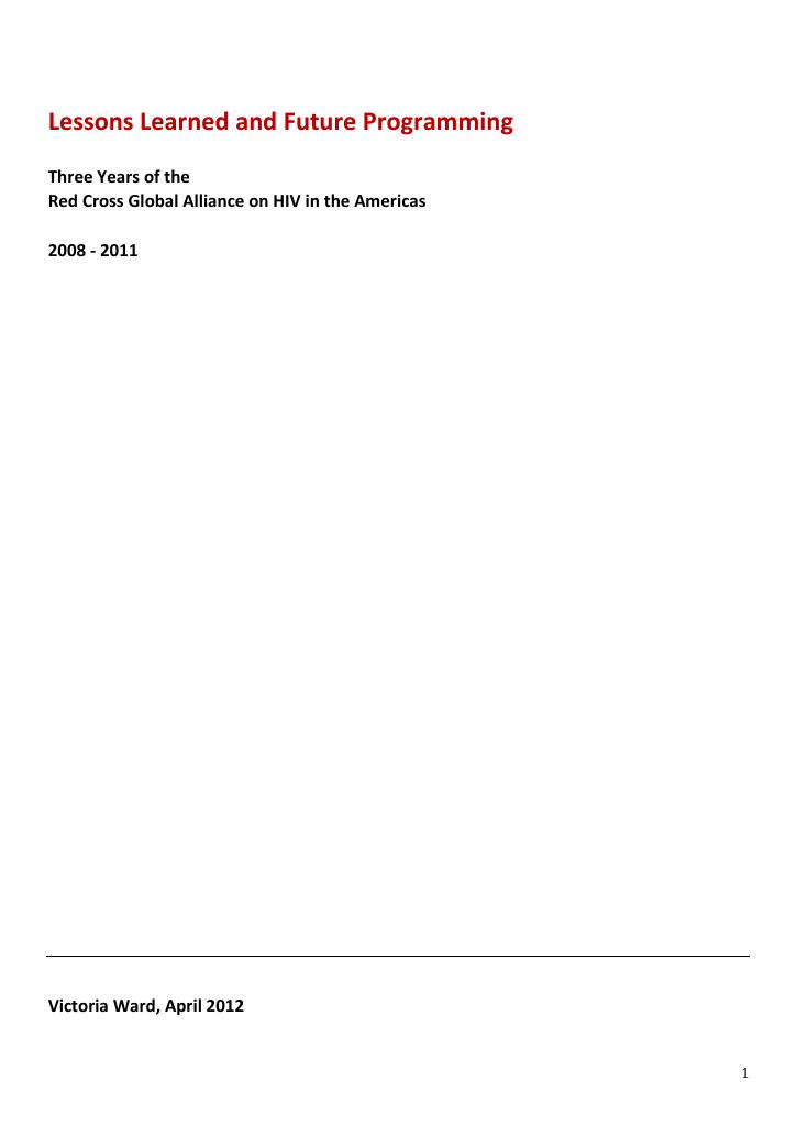 Forsiden av dokumentet Three Years of the Red Cross Global Alliance on HIV in the Americas 2008-2011