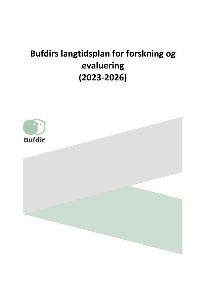 Forsiden av dokumentet Bufdirs langtidsplan for forskning og evaluering (2023-2026)