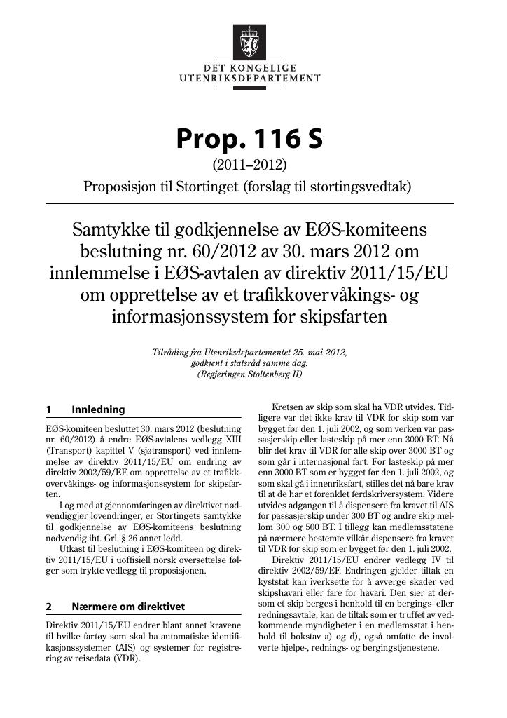 Forsiden av dokumentet Prop. 116 S (2011–2012)