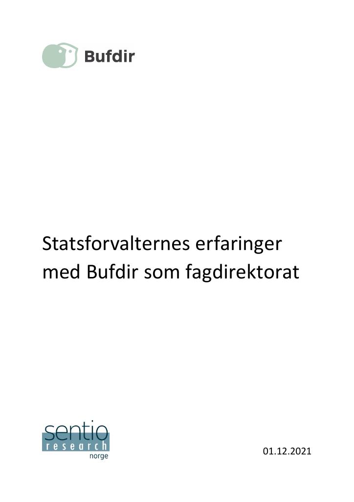 Forsiden av dokumentet Statsforvalternes erfaringer med Bufdir som fagdirektorat.