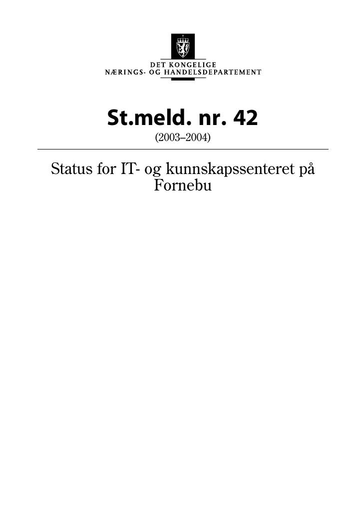 Forsiden av dokumentet St.meld. nr. 42 (2003-2004)