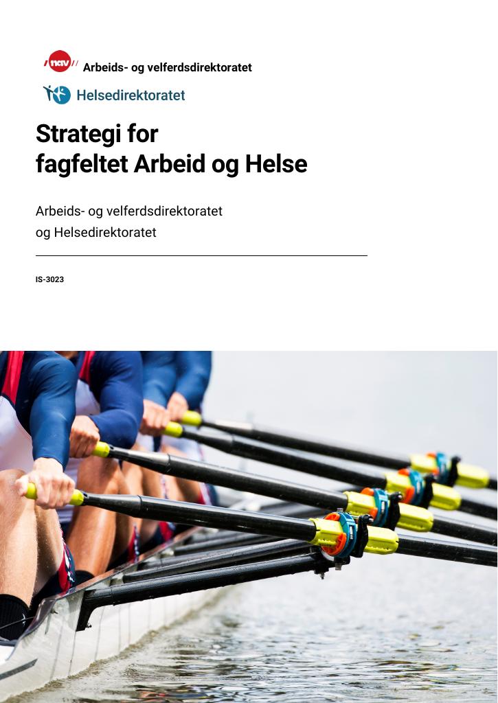 Forsiden av dokumentet Strategi for fagfeltet Arbeid og Helse