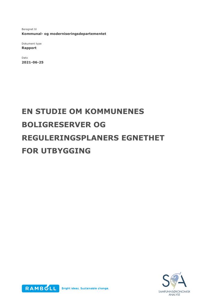 Forsiden av dokumentet En studie  om kommunenes boligreserver og reguleringsplaners egnethet for utbygging