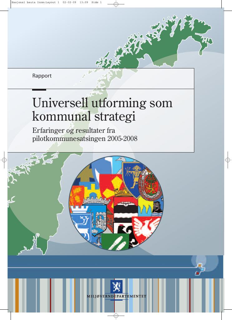 Forsiden av dokumentet T-1472 Universell utforming som kommunal strategi