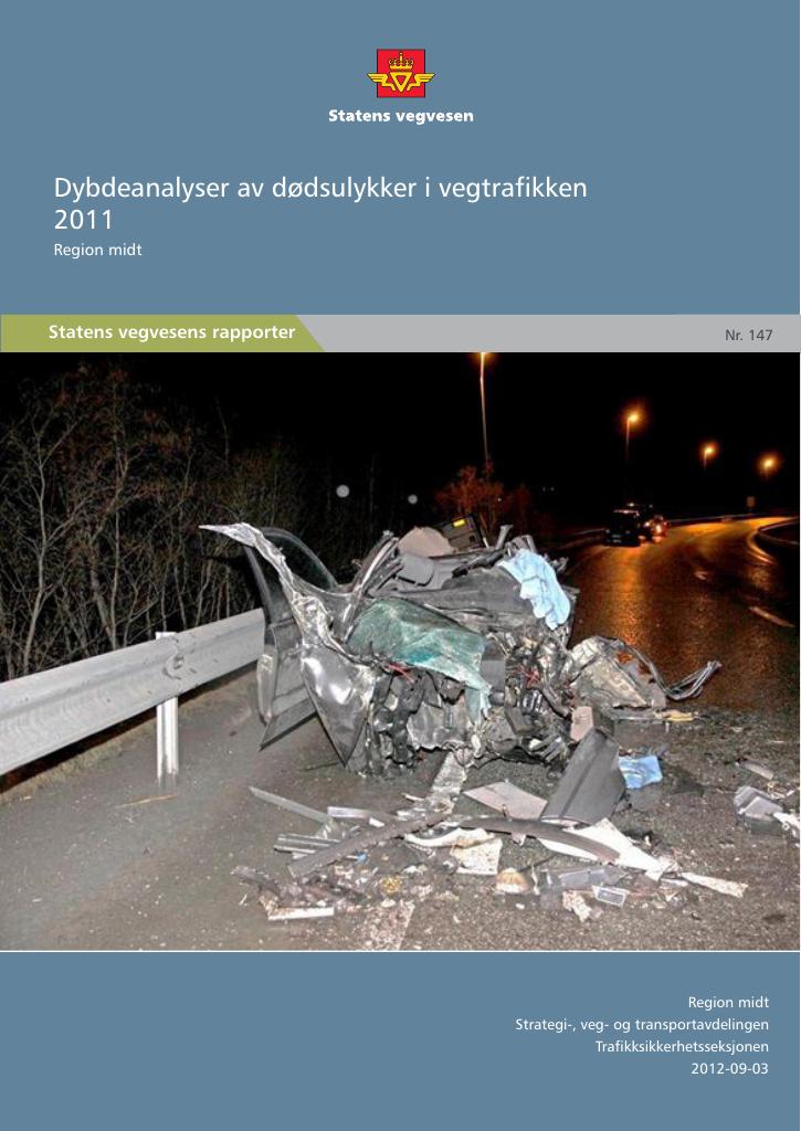 Forsiden av dokumentet Dybdeanalyser av dødsulykker i vegtrafikken 2011 : region midt