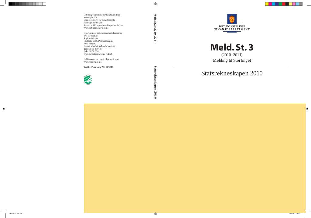 Forsiden av dokumentet Meld. St. 3 (2010–2011)