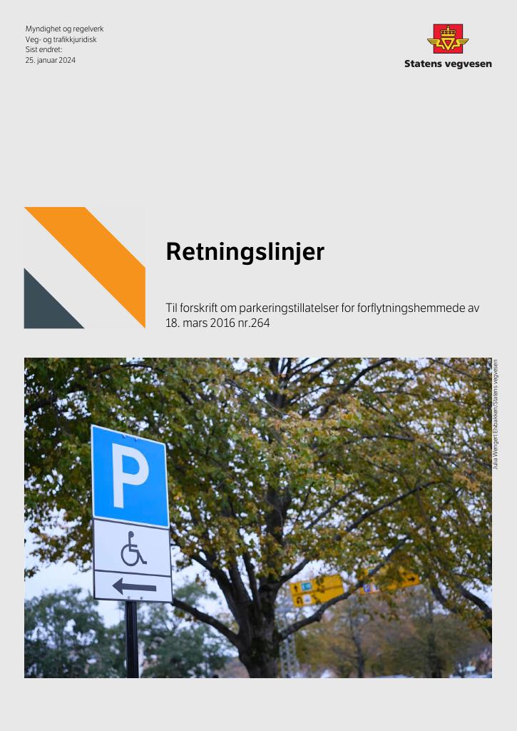 Forsiden av dokumentet Retningslinjer til forskrift om parkeringstillatelse for forflytningshemmede av 18.mars 2016 nr. 264