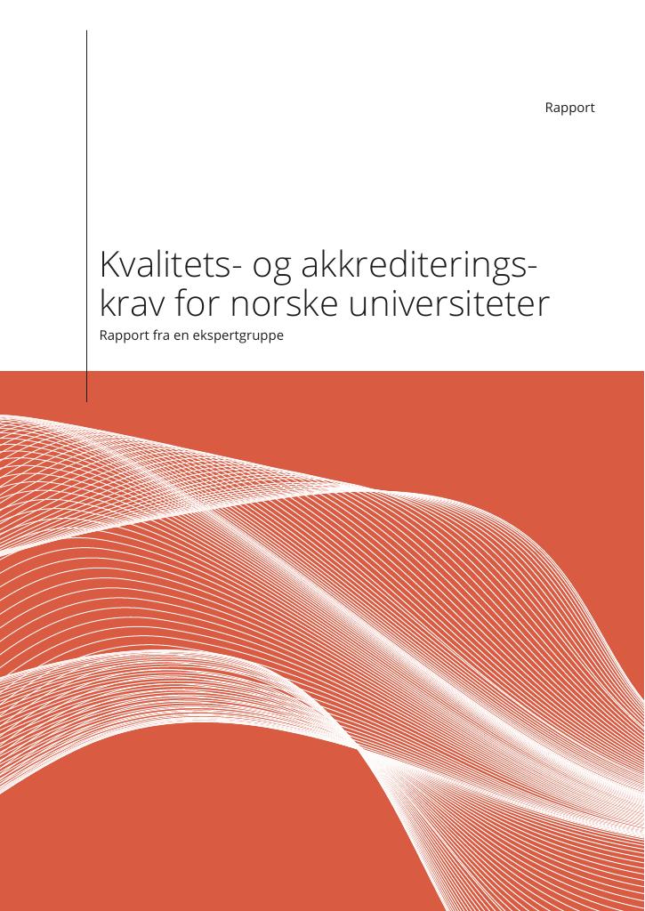 Kvalitets- Og Akkrediteringskrav For Norske Universiteter - Kudos