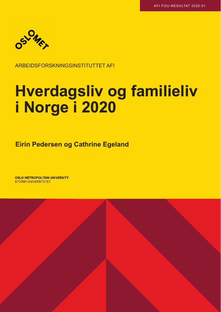 Forsiden av dokumentet Hverdagsliv og familieliv i Norge i 2020