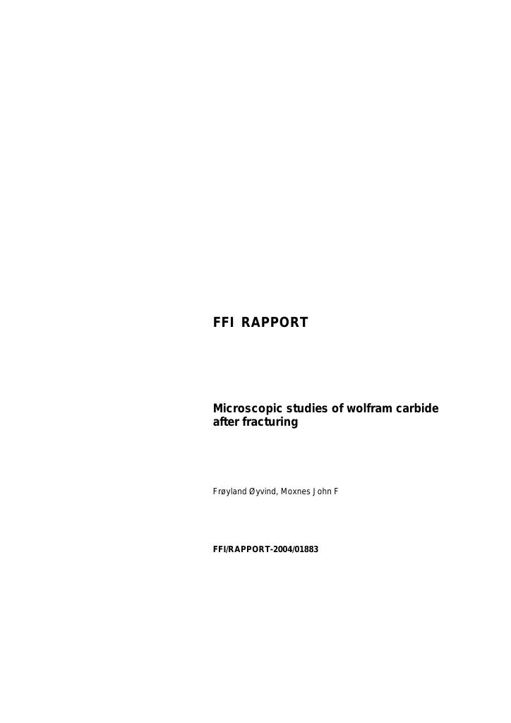 Forsiden av dokumentet Microscopic studies of wolfram carbide after fracturing