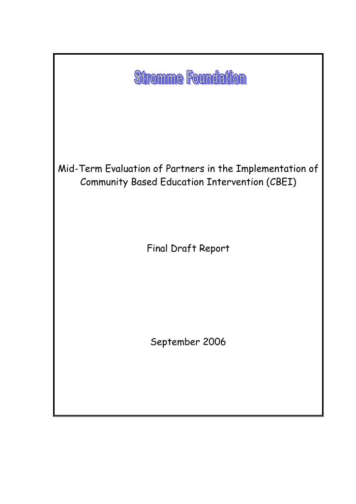 Forsiden av dokumentet Community Based Education Intervention (CBEI): Mid Term
