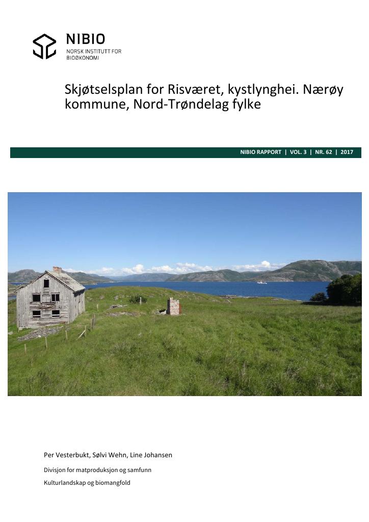 Forsiden av dokumentet Skjøtselsplaner for Risværet, kystlynghei. Nærøy kommune, Nord-Trøndelag fylke