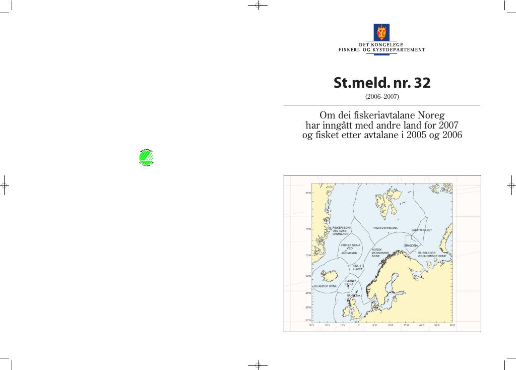 Forsiden av dokumentet St.meld. nr. 32 (2006-2007)