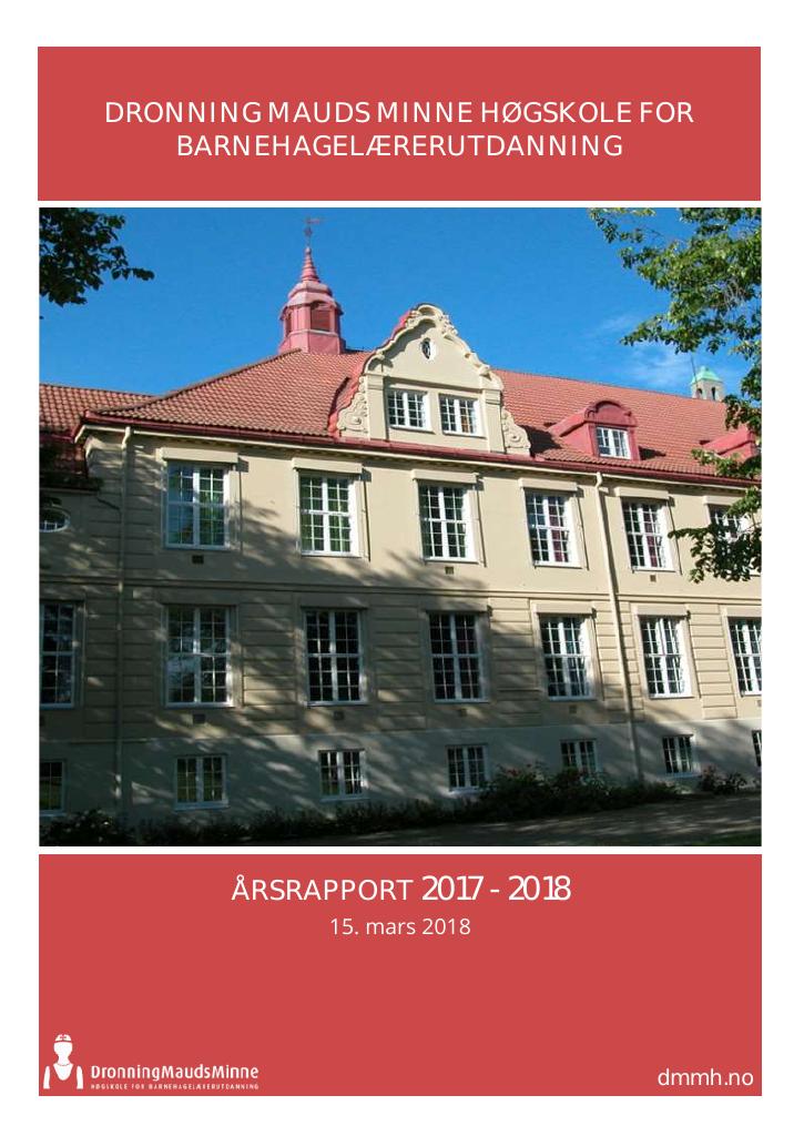 Forsiden av dokumentet Årsrapport Dronning Mauds Minne Høgskole 2017