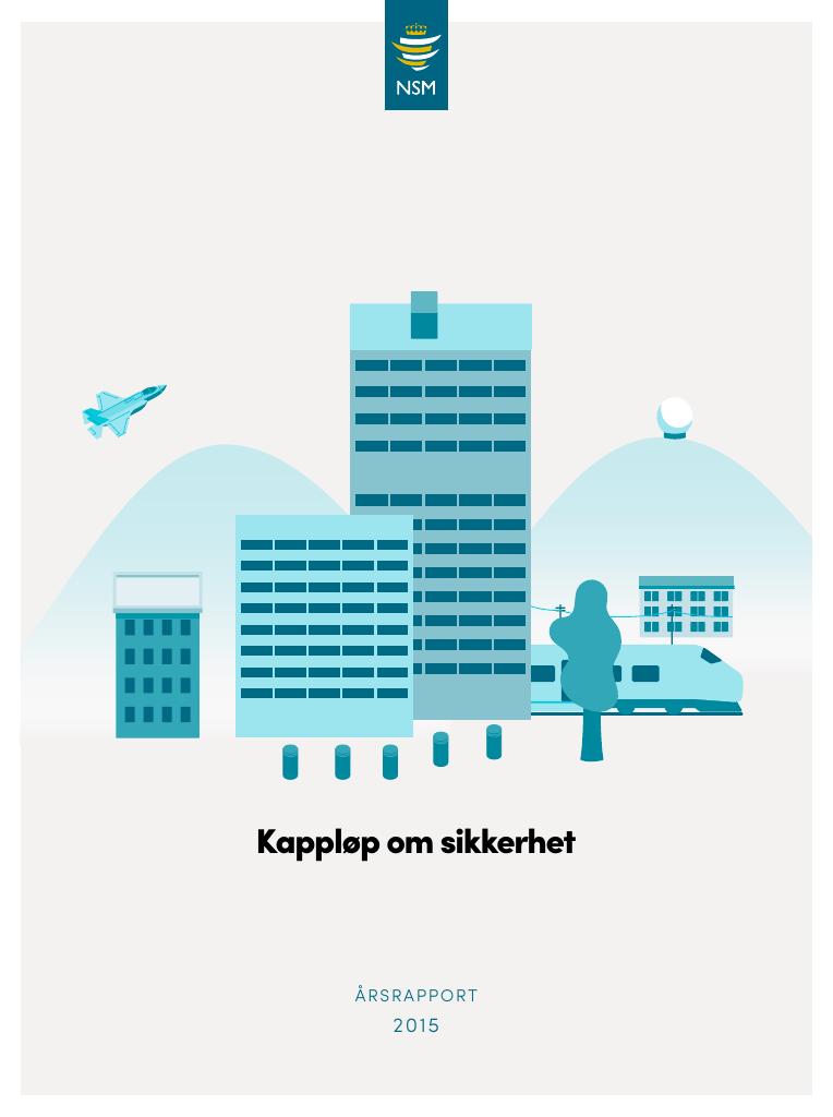 Forsiden av dokumentet Årsrapport Nasjonal sikkerhetsmyndighet 2015