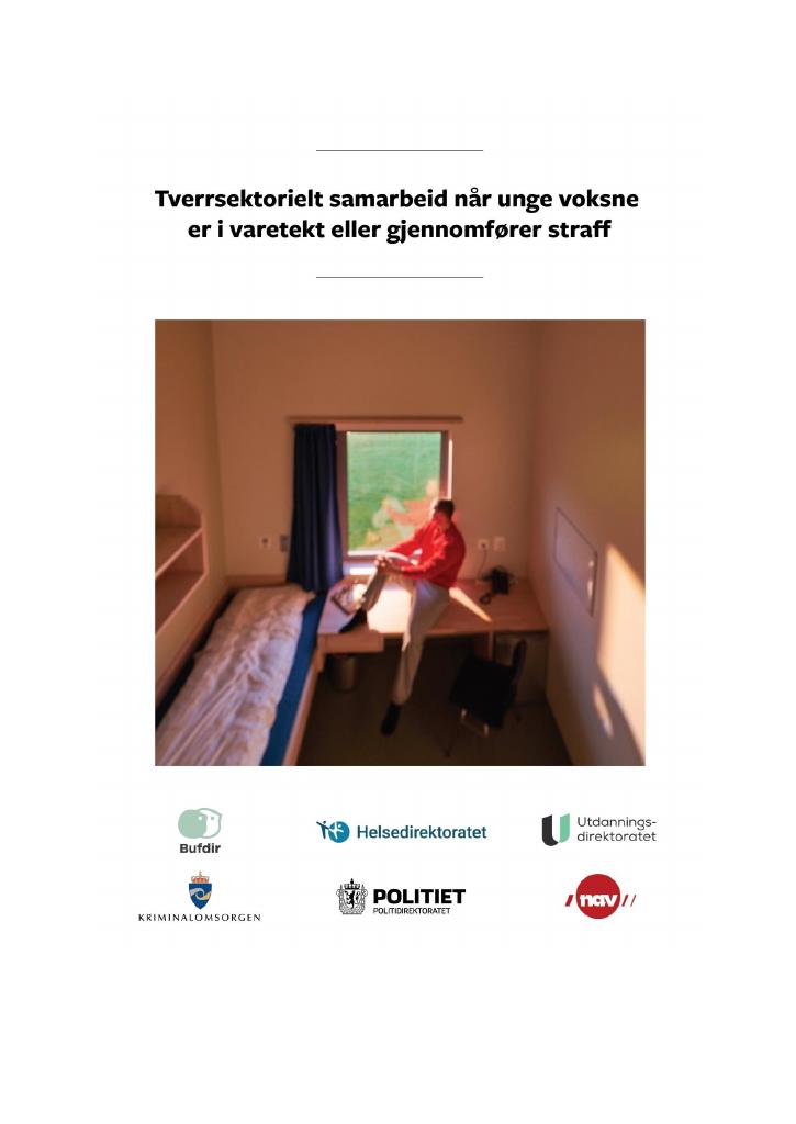 Forsiden av dokumentet Tverrsektorielt samarbeid for unge voksne i kriminalomsorgen