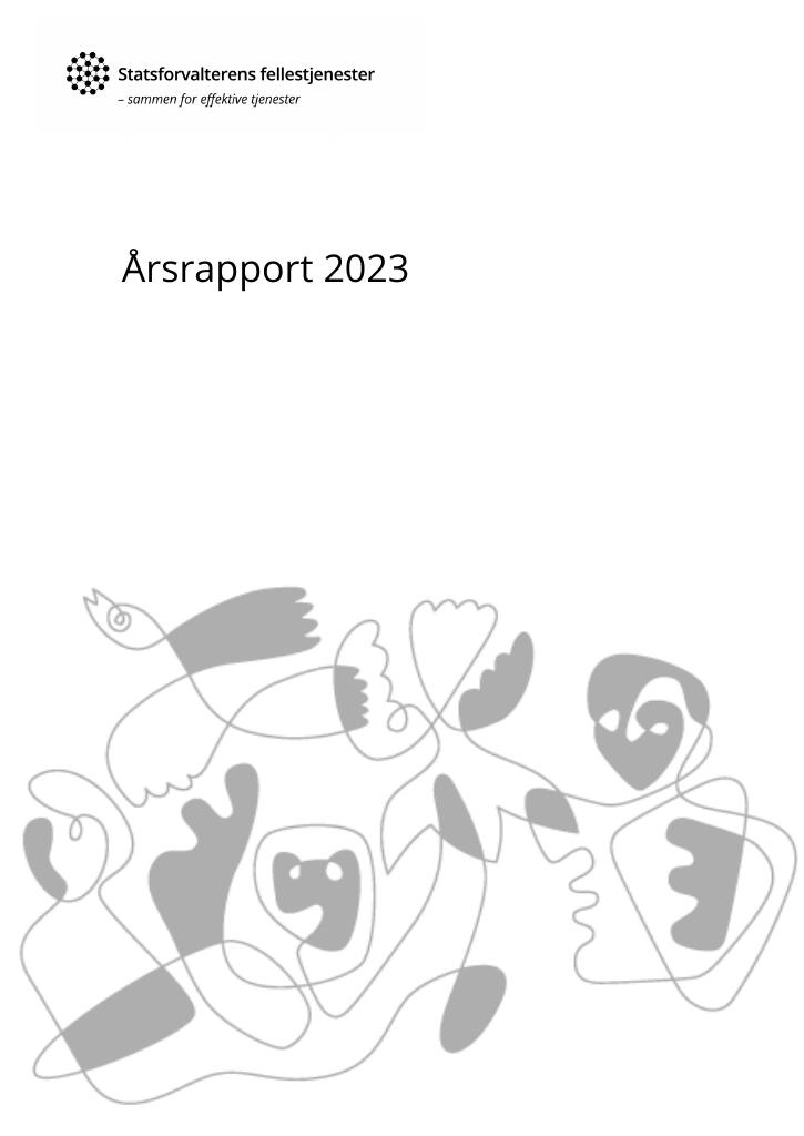 Forsiden av dokumentet Årsrapport Statsforvalterens fellestjenester 2023