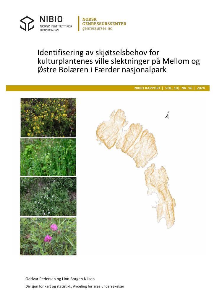 Forsiden av dokumentet Identifisering av skjøtselsbehov for kulturplantenes ville slektninger på Mellom og Østre Bolæren i Færder nasjonalpark