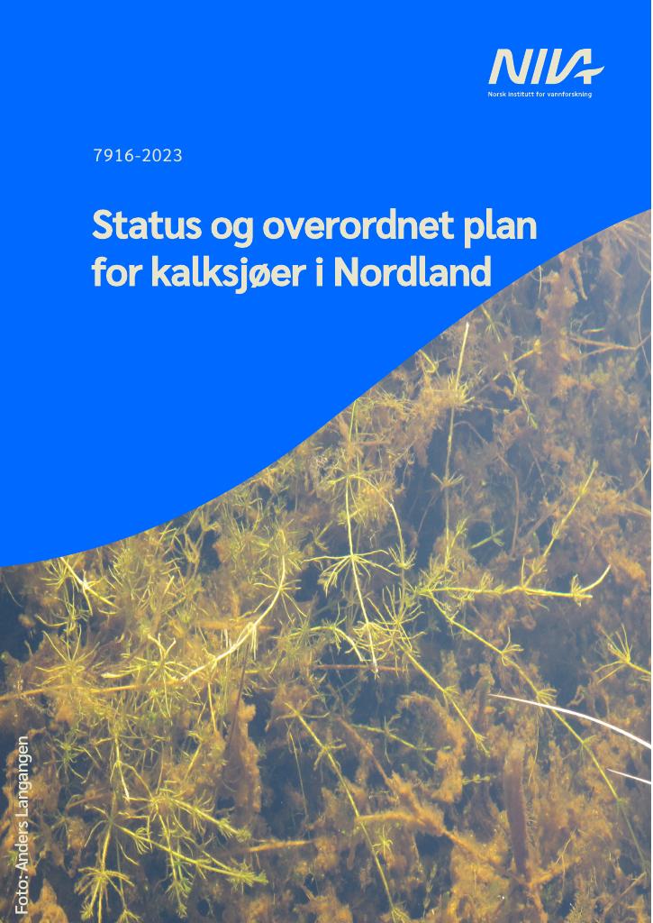 Forsiden av dokumentet Status og overordnet plan for kalksjøer i Nordland