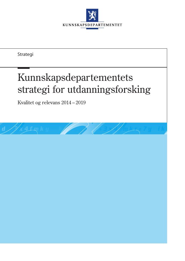 Forsiden av dokumentet Kunnskapsdepartementets strategi for utdanningsforskning