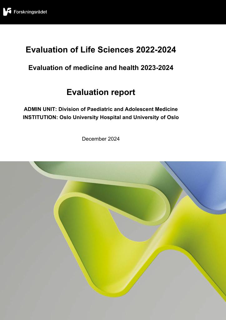 Forsiden av dokumentet Evaluation of medicine and health 2023-2024 Oslo University Hospital and University of Oslo : Division of Paediatric and Adolescent Medicine