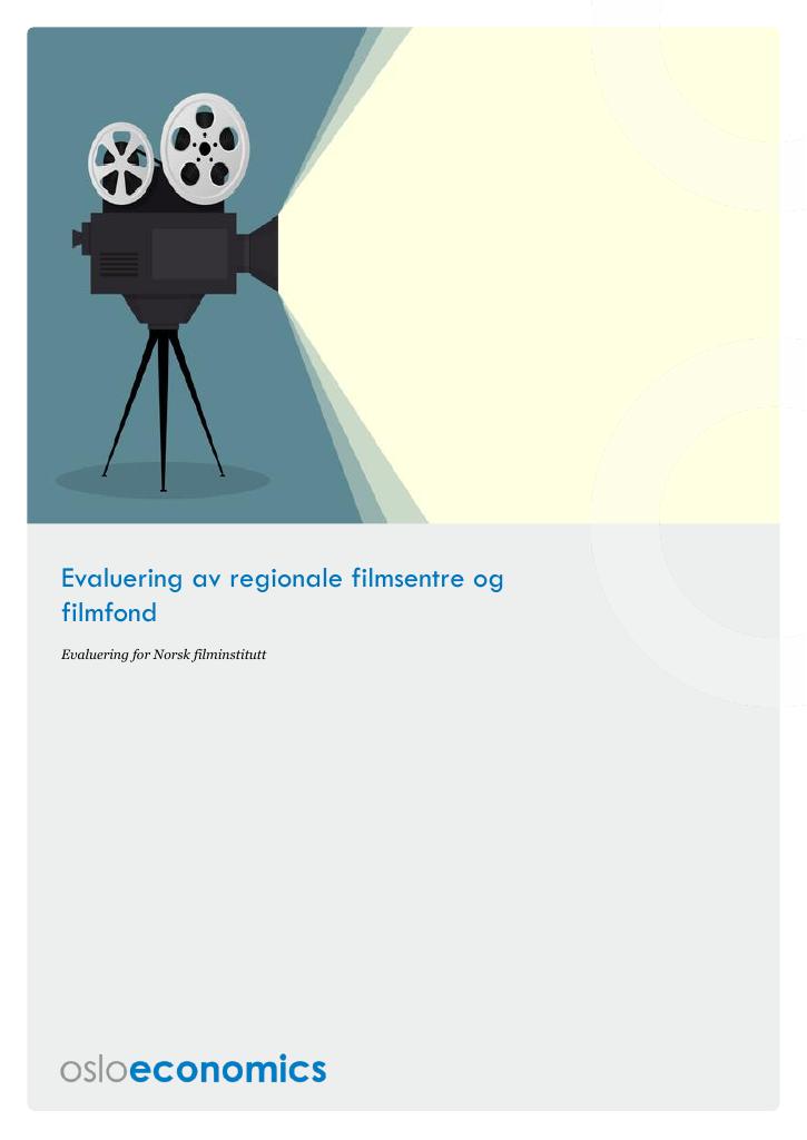 Forsiden av dokumentet Evaluering av regionale filmsentre og  filmfond