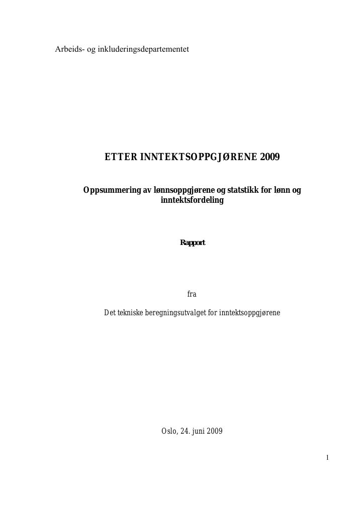 Forsiden av dokumentet Etter inntektsoppgjørene 2009