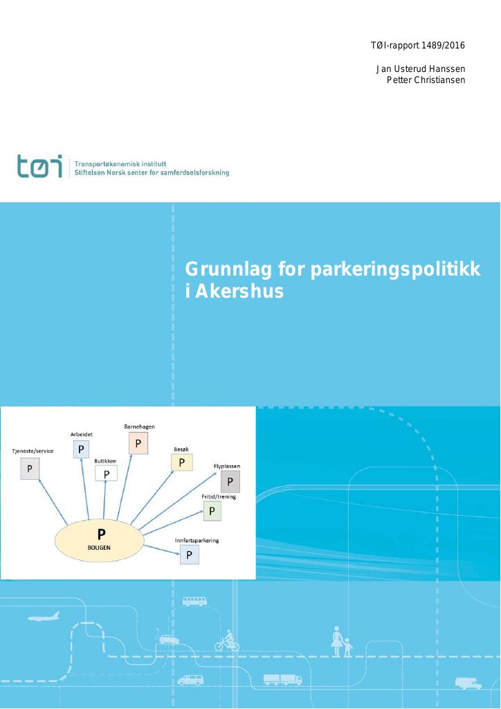 Forsiden av dokumentet Grunnlag for parkeringspolitikk i Akershus