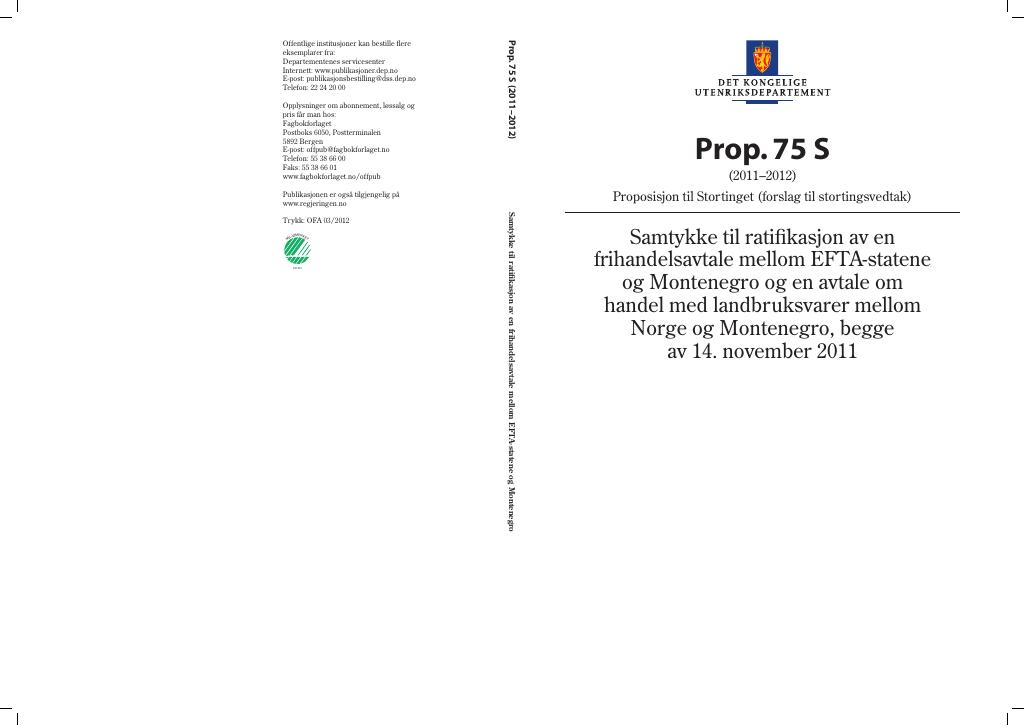 Forsiden av dokumentet Prop. 75 S (2011–2012)