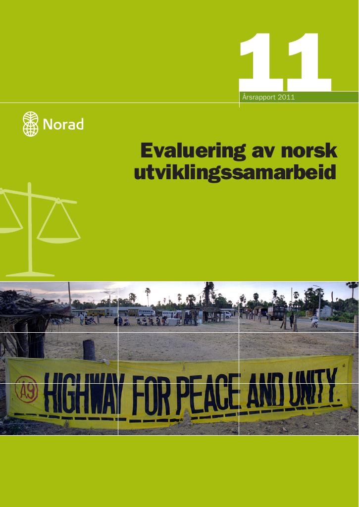 Forsiden av dokumentet Årsrapport 2011: Evaluering av norsk utviklingssamarbeid