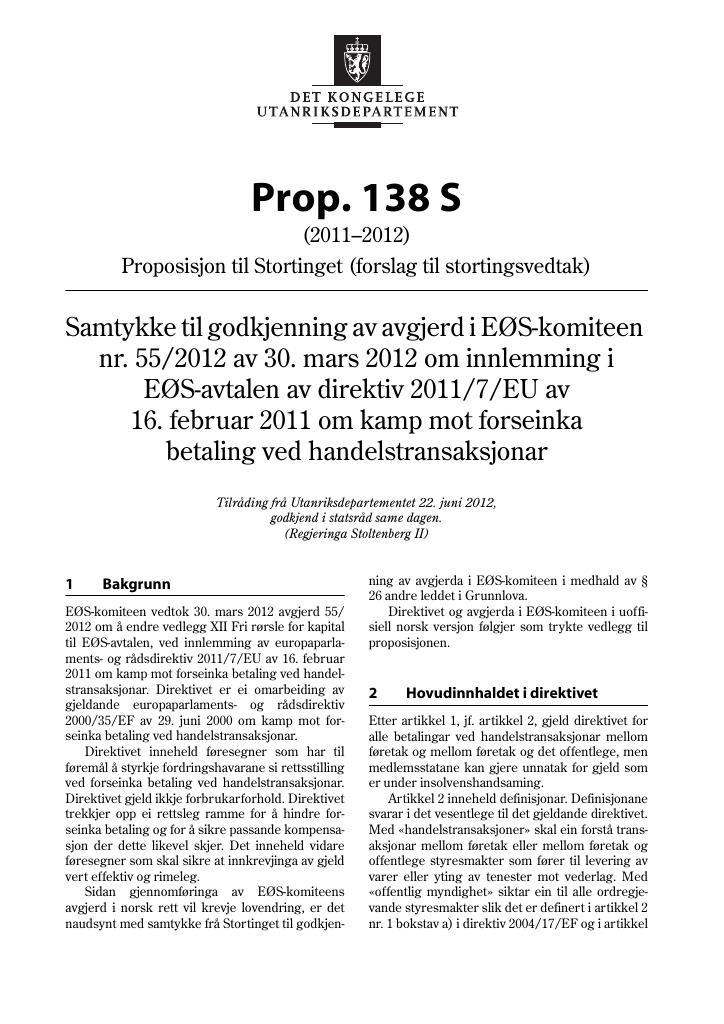 Forsiden av dokumentet Prop. 138 S (2011–2012)