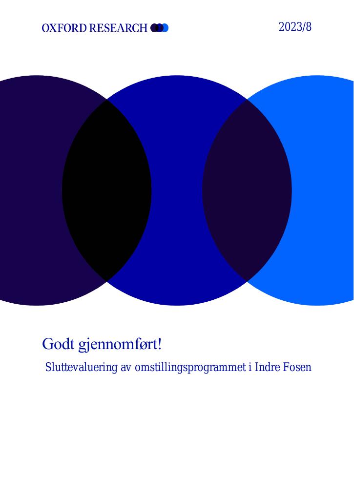Forsiden av dokumentet Godt gjennomført! - Sluttevaluering av omstillingsprogrammet i Indre Fosen