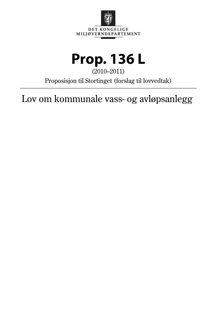 Forsiden av dokumentet Prop. 136 L (2010–2011)