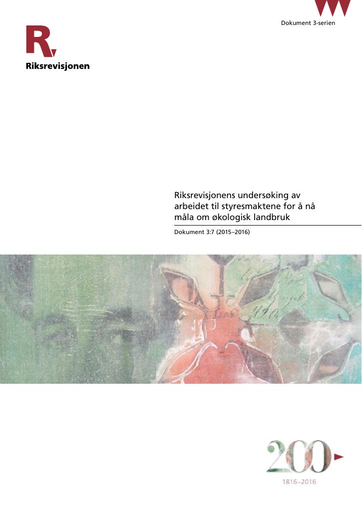 Forsiden av dokumentet Riksrevisjonens undersøking av arbeidet til styresmaktene for å nå måla om økologisk landbruk