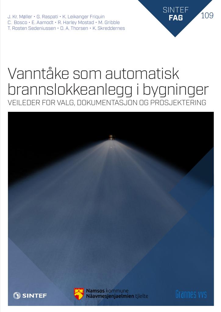 Forsiden av dokumentet Vanntåke som automatisk brannslokkeanlegg i bygninger