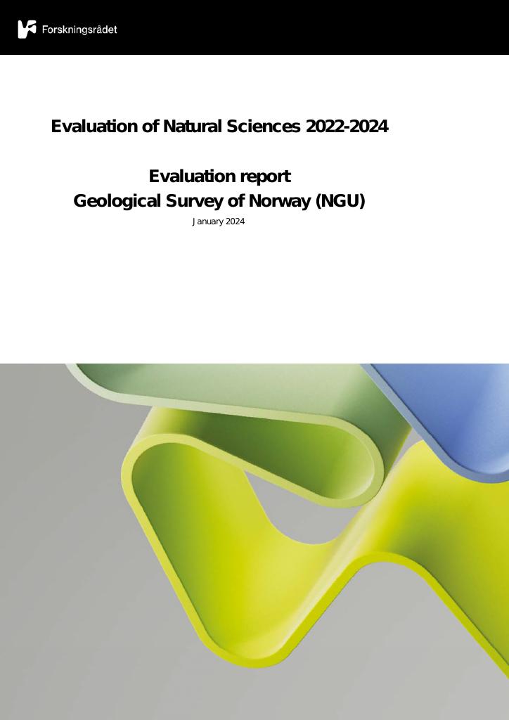 Forsiden av dokumentet Evaluation of Natural Sciences 2022-2024 Evaluation report Geological Survey of Norway (NGU)